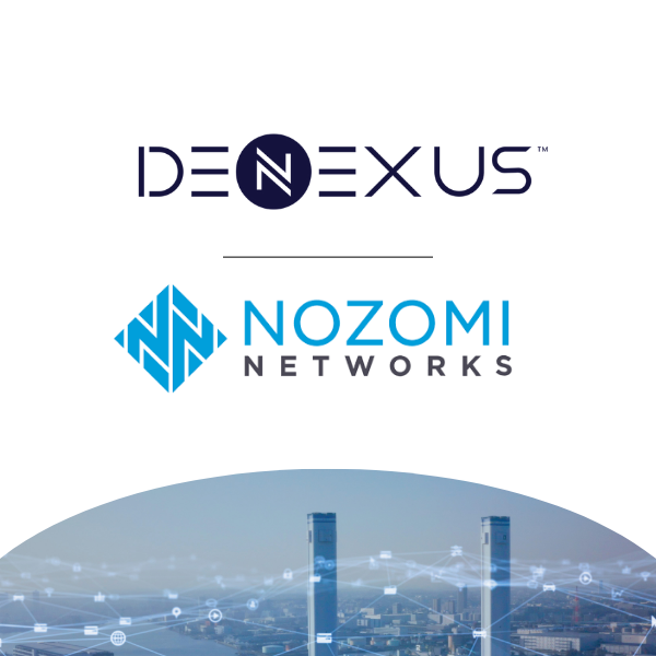 Nozomi Networks & DeNexus Integrate for OT Cyber Risk Management