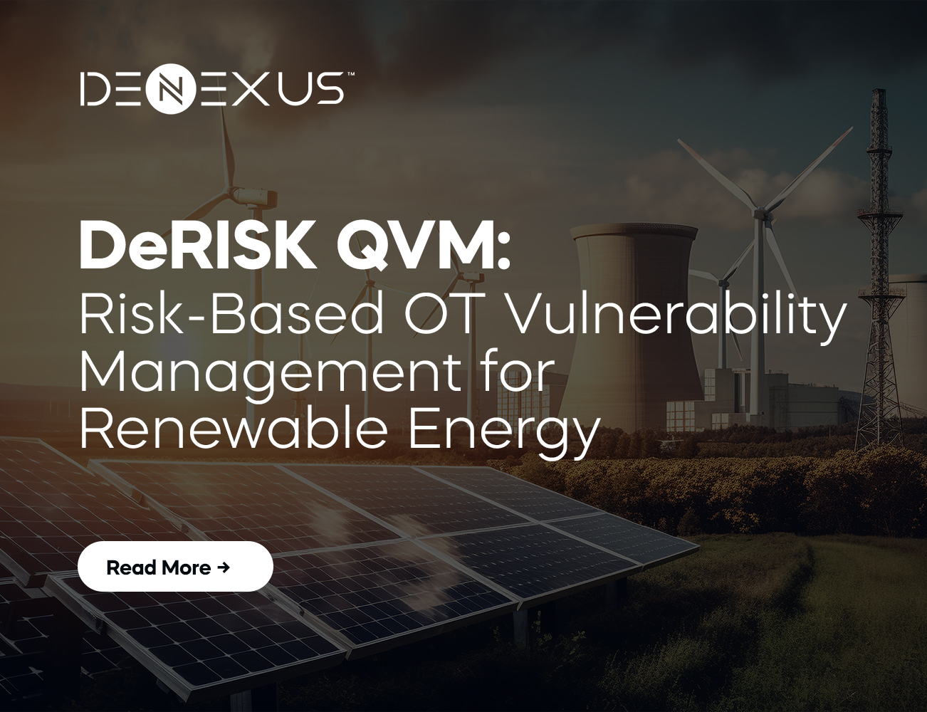 DeRISK QVM: Risk-Based OT Vulnerability Management for Renewables