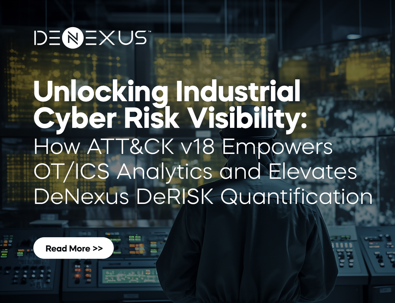 MITRE ATT&CK v18: Elevating OT/ICS Cyber Risk Quantification