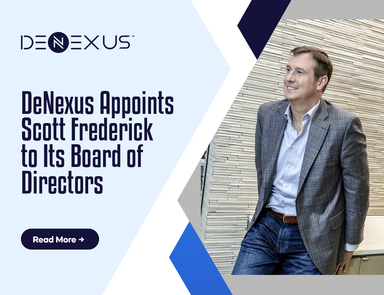 Scott Frederick Joins DeNexus Board of Directors | DeNexus