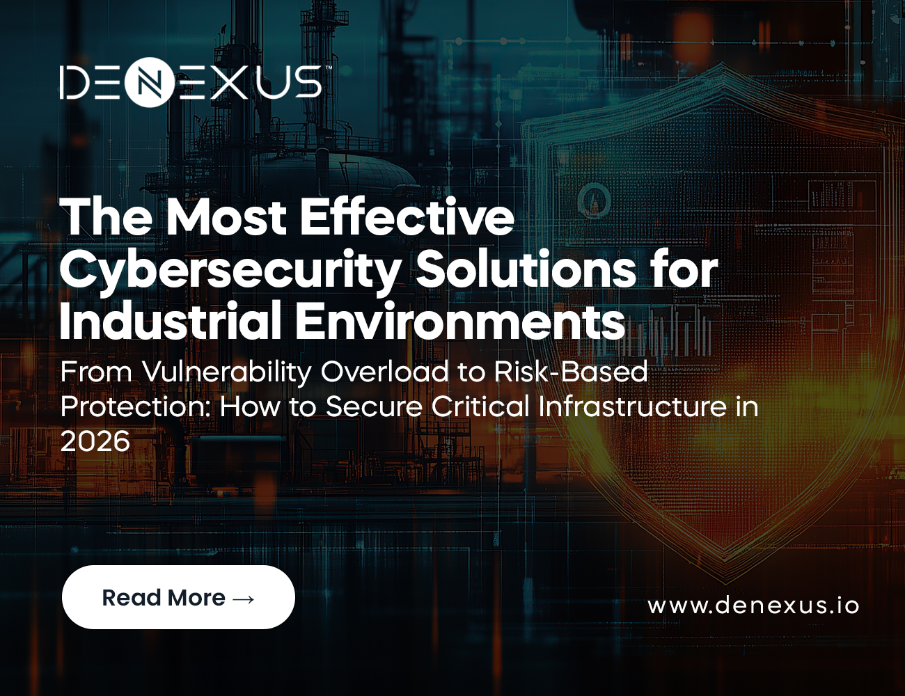Top 6 Cybersecurity Solutions for Industrial Environments