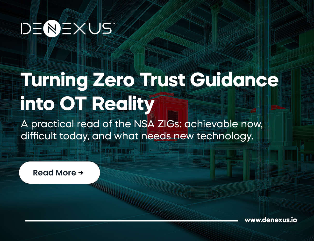 NSA Zero Trust Guidelines (ZIGs): Implications for ICS/OT