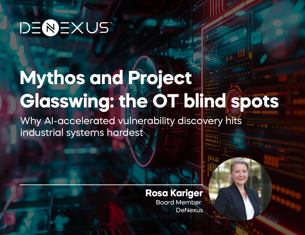 Mythos and Project Glasswing: the OT blind spots
