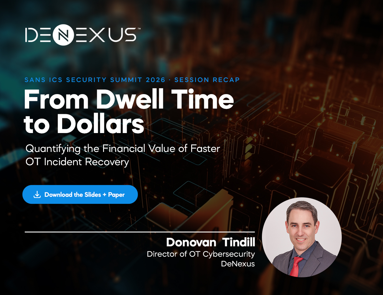 From Dwell Time to Dollars: Turning OT Incident Response Into a Financial Argument
